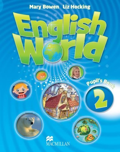 English World - Pupil's Book (Level 2) Mary Bowen, Liz Hocking on ELTBOOKS - 20% OFF!