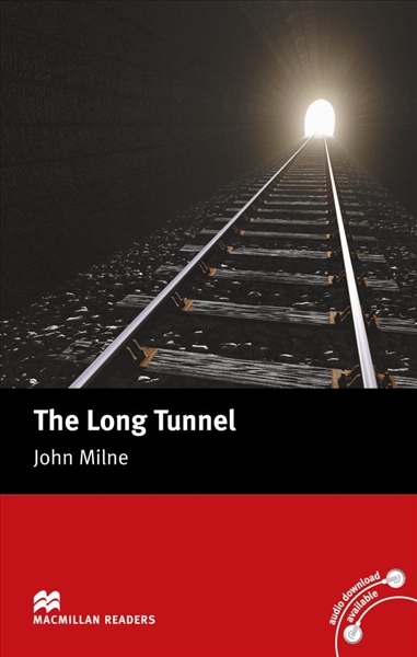 マクミラン・リーダーズ レベル2 Beginner - The Long Tunnel