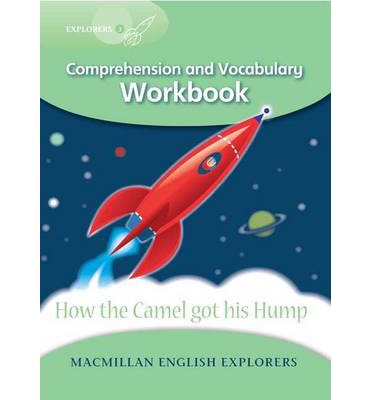 Explorers 3 How the Camel got.. MAC Eng Expl Readers New Ed