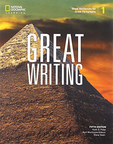 The Great Writing Series: 5th Edition - Student Book with ...