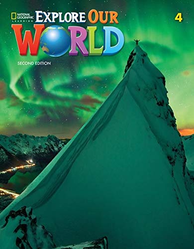 Explore Our World: 2nd Edition - Student's Book (Level 4) by Diane