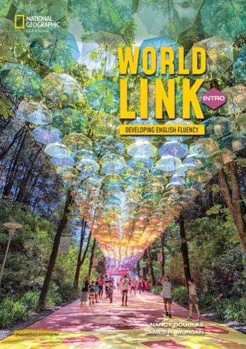World Link: Fourth Edition - Student Book with Online World Link: Fourth Edition - Student Book with Online