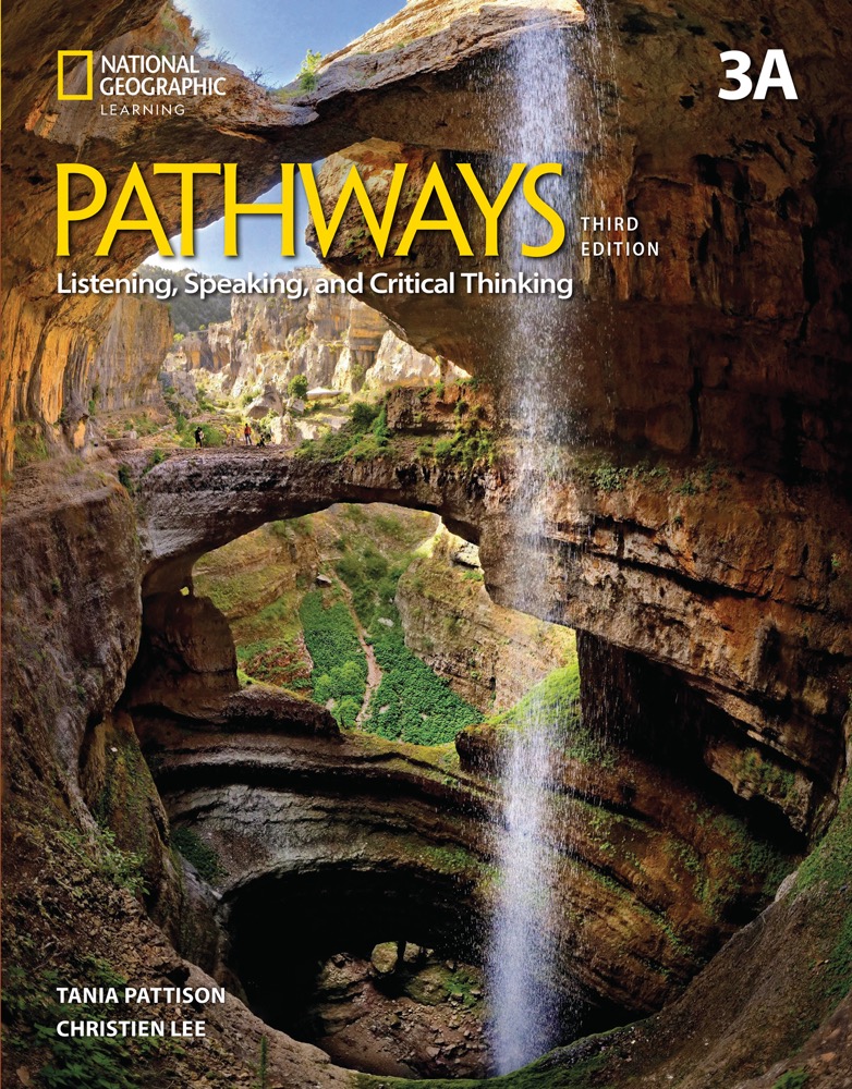 Pathways: Listening, Speaking, and Critical Thinking (3rd