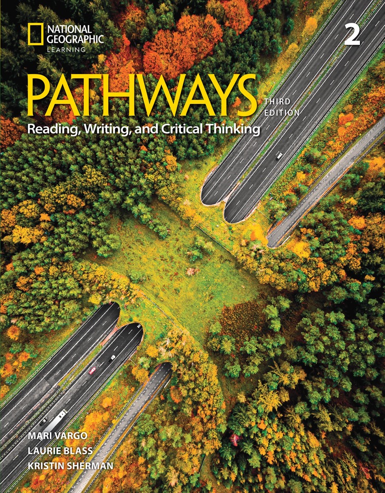 Pathways: Reading, Writing, and Critical Thinking (3rd