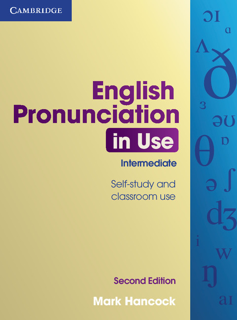 語学・辞書・学習参考書 English Pronunciation IN USE English Pronunciation in Use Intermediate Book with Answers