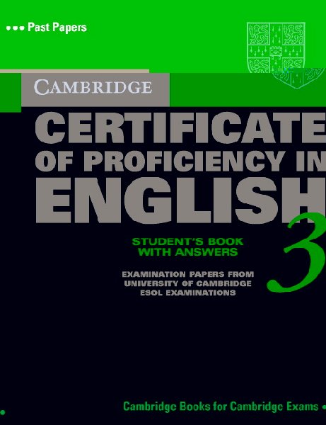 Cambridge Certificate of Proficiency in English - Self