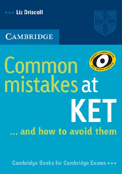 Common Mistakes at KET...and How to Avoid Them