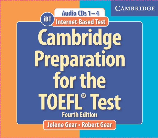 Cambridge Preparation for the TOEFL® Test 4th Edition Student's Book