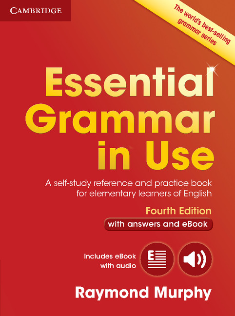 Essential Grammar in Use Fourth edition
