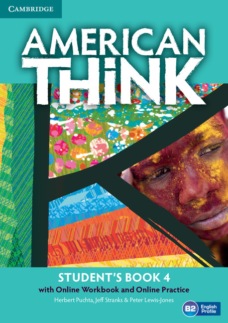 American Think - Student's Book with Online Workbook and American Think - Student's Book with Online Workbook and