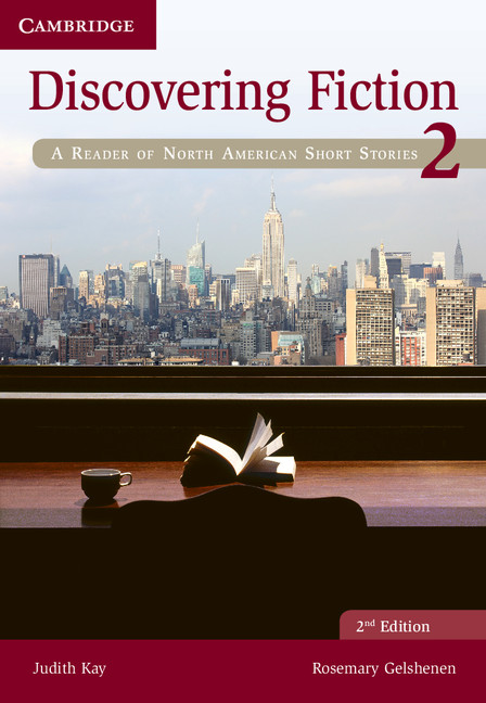 Discovering Fiction 2nd Edition - A Reader of North American Short Stories