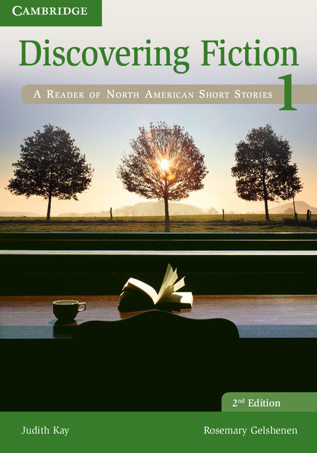 Discovering Fiction 2nd Edition - A Reader of North American Short Stories