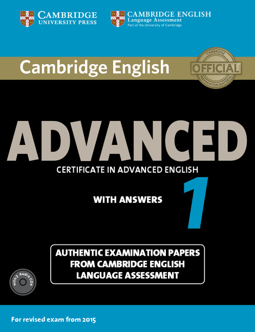 Cambridge English Advanced 1 for revised exam from 2015