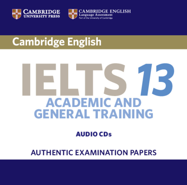Cambridge IELTS - Authentic Examination Papers