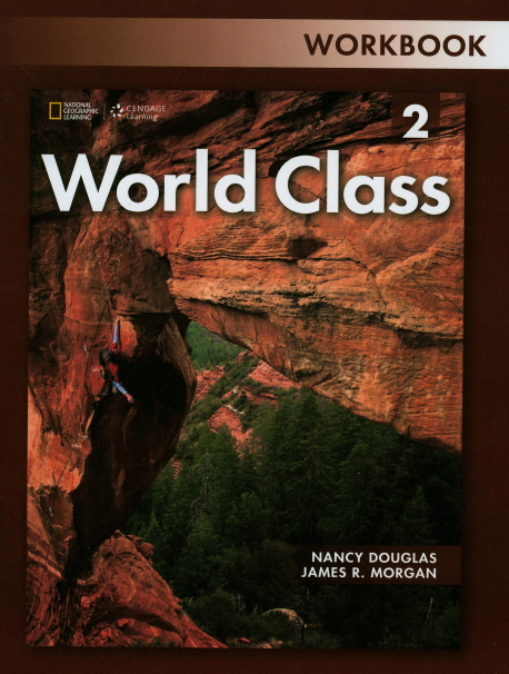 World English Second Edition World Class 2 World English Second Edition World Class 2