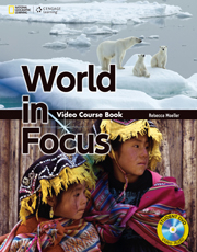 World in Focus  - Video Course Book