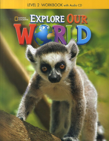 Explore Our World by Dr. JoAnn Crandall, Dr. Joan Kang Shin, Series Editors on ELTBOOKS - 20% OFF! Explore Our World by Dr. JoAnn Crandall, Dr. Joan Kang Shin, Series Editors on ELTBOOKS - 20% OFF!