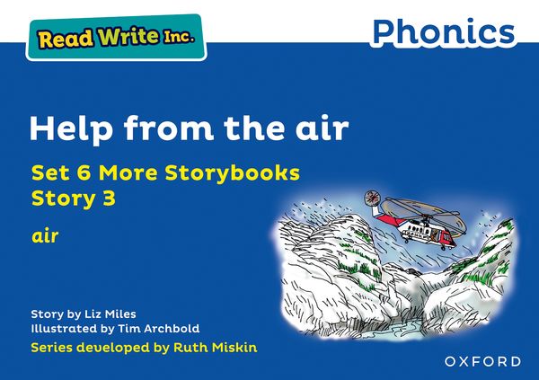 Read Write Inc - Phonics - 3: Help Air (6A: Blue) by Ruth Miskin on ...