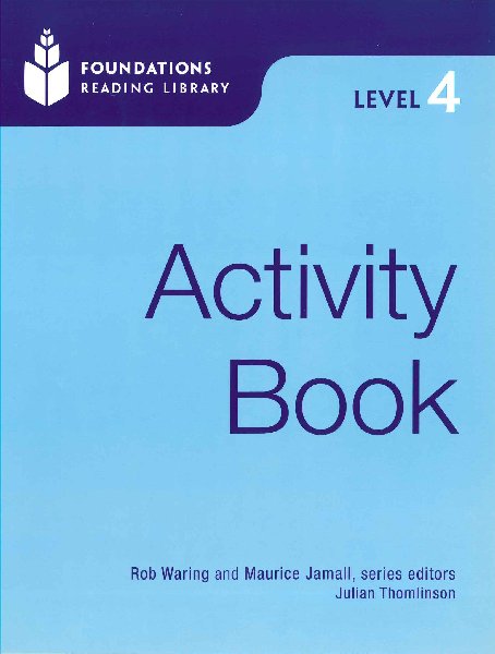 Foundations Reading Library Level 4 by Rob Waring, Maurice