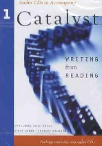 Catalyst: Writing from Reading Catalyst: Writing from Reading