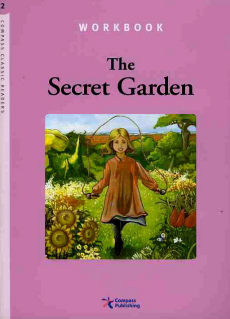 Compass Classic Readers Level 2 The Secret Garden Workbook