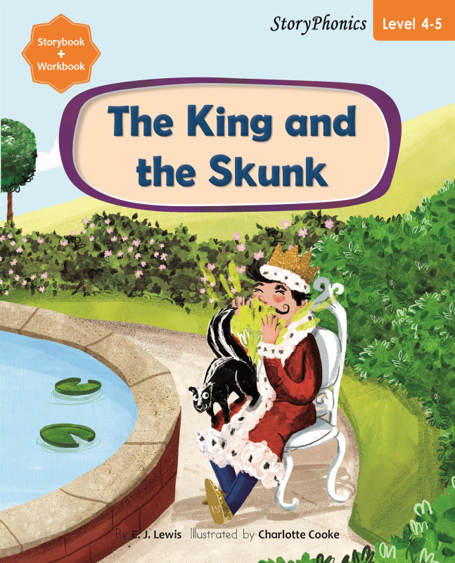 Story Phonics The King and the Skunk (レベル 4) by E.J. Lewis on