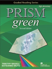 PRISM Second Edition - Graded Reading Series PRISM Second Edition - Graded Reading Series