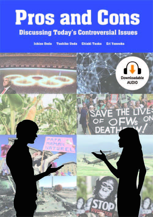 Pros and Cons Discussing Today’s Controversial Issues Student Book