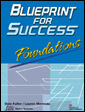 Blueprint for Success Blueprint for Success