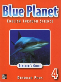 Blue Planet - English through Science (2nd Edition) Blue Planet - English through Science (2nd Edition)