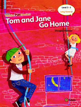 Tom and Jane Go Home - with Audio CD (Level 3) <br /><i>Phonics Fun Readers</i> Tom and Jane Go Home - with Audio CD (Level 3) <br /><i>Phonics Fun Readers</i>