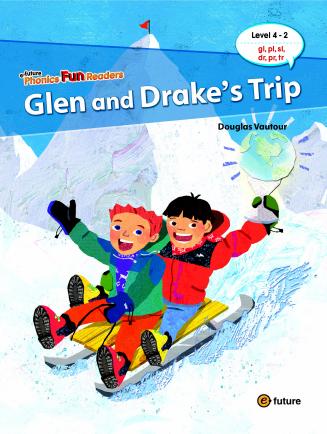 Glen and Drake’s Trip - with Audio CD (Level 4) <br /><i>Phonics Fun Readers</i>