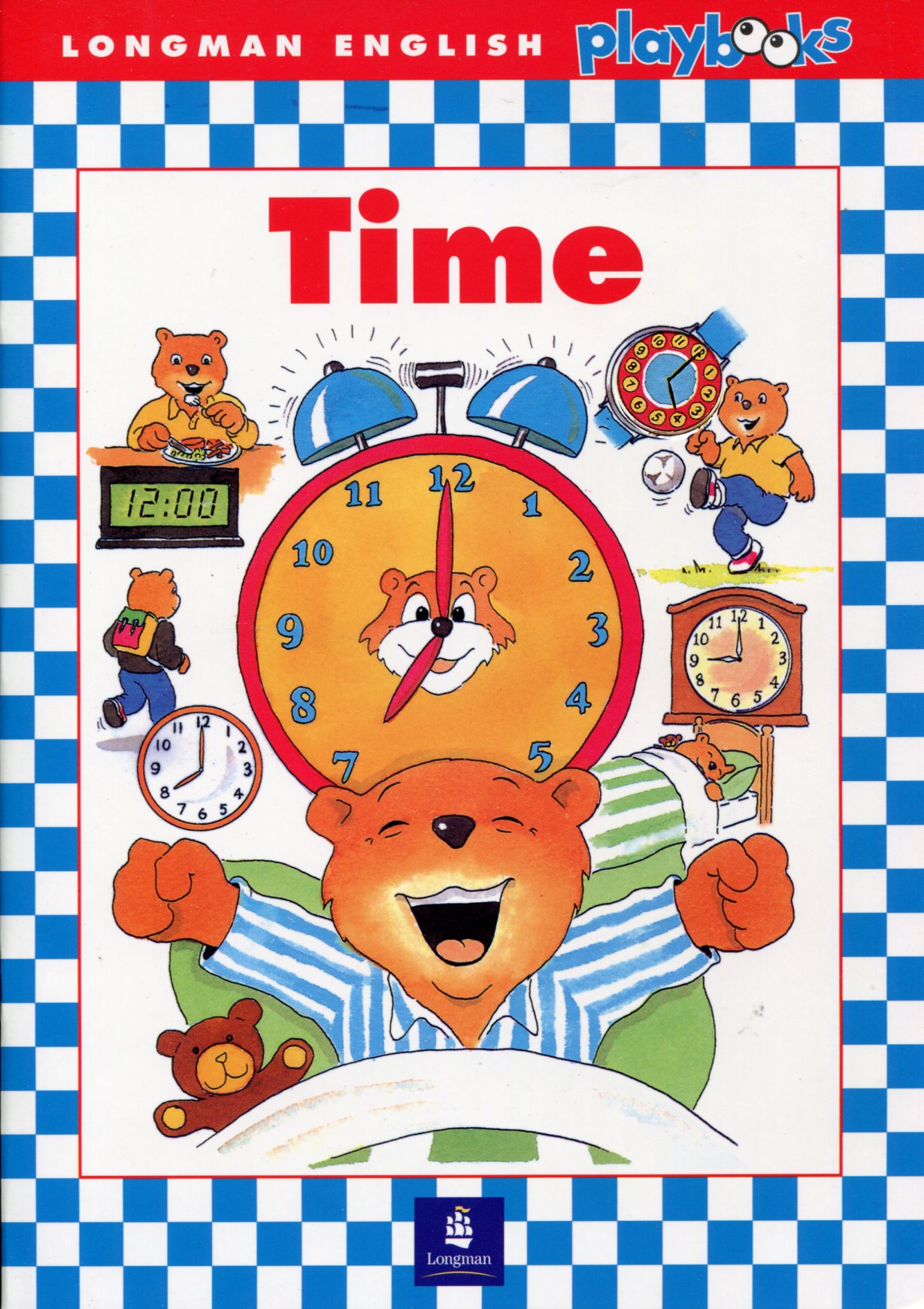 Longman English Playbooks: Time Longman English Playbooks: Time