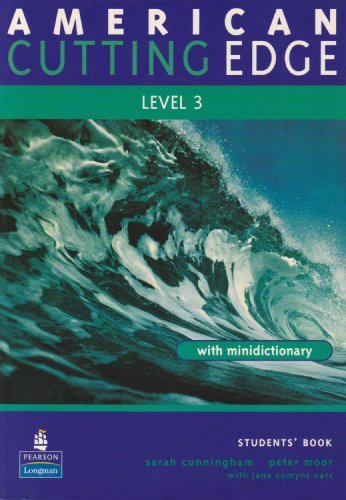 American Cutting Edge Student Book Level 3 By Sarah Cunningham And Peter Moor On Eltbooks Off American Cutting Edge Student Book Level 3 By Sarah Cunningham And Peter Moor On Eltbooks Off