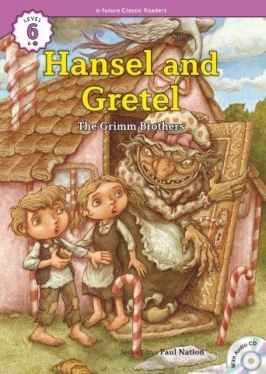 E Future Classic Readers Hansel And Gretel With Audio Cd 6 02 Level 6 By E Future On Eltbooks 20 Off