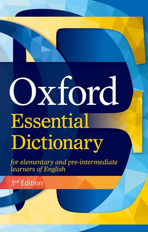 Oxford Essential Dictionary 3rd Edition by Alison Waters and Victoria