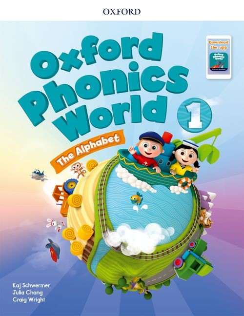 Oxford Phonics World by Kaj Schwermer, Craig Wright and
